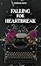 Falling For Heartbreak