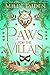 Paws for the Villain: Gerri Wilder Presents - A Paranormal Villain-ish Shifter Romance - with Heat (The Matchmaker's Book Club - Villains 1)