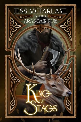 King of Stags (Arasgain Rule #4)