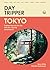 DayTripper: Toyko: Explore ...