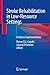 Stroke Rehabilitation in Low-Resource Settings: Evidence Implementation