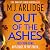 Out of the Ashes: The Brand New DI Helen Grace Thriller From The Million-copy Bestseller