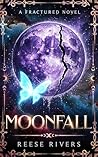 Moon Fall: Fractured