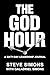 The God Hour: A Sixty-Day L...