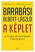 A képlet - A siker egyetemes törvényei