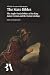 The State Bibles: The Anglo-Dutch Politics of the King James Version and the Statenvertaling (British Academy Monographs)
