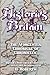Histories of Britain IV: Th...