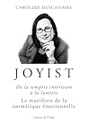 Joyist, de la tempête intérieure à la lumière - le manifeste de la cosmétique émotionnelle