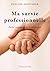 Ma survie professionnelle : entre engagement et résistance