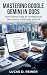 Mastering Google Gemini in ...