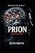 PRION: Unraveled