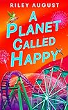A Planet Called Happy