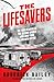 The Lifesavers: The Trailbl...