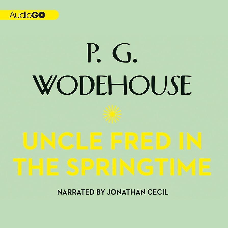 Uncle Fred in the Springtime
