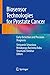 Biosensor Technologies for Prostate Cancer: Early Detection and Precision Diagnosis