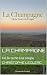 LA CHAMPAGNE : De la terre ...