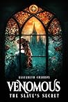 Venomous: The Sla...
