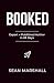 Booked: From Expert to Publ...
