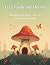Cute Mushroom Houses: Whims...