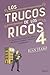 Los trucos de los ricos 4: 21 trucos para escapar del sistema, recuperar tu libertad y proteger tu patrimonio (Deusto) (Spanish Edition)