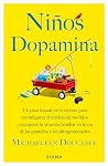 Niños dopamina: U...