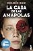 La Casa de las Amapolas: Edición limitada a precio especial
