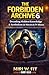 The Forbidden Archive 6: De...