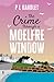 The Crime Through A Moelfre...