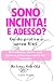 Sono incinta! E adesso?: Gu...