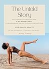The Untold Story:...