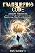 Transurfing CODE: Command t...