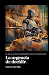 La urgencia de de...