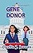 Gene Donor by Claudia J. Severin