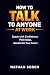 How to Talk to Anyone at Wo...