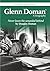 Glenn Doman, A Biography: N...