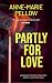 Partly For Love (Chapter an...