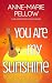 You Are My Sunshine
