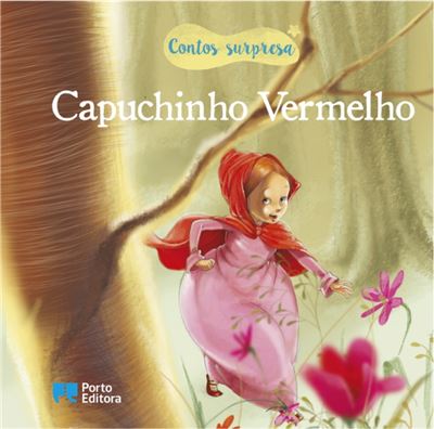 Capuchinho Vermelho - Contos surpresa (Hardcover)