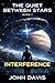 The Quiet Between Stars: In...