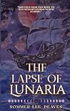 The Lapse of Luna...