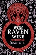 With Raven Wine: 1153 Orkneyjar