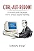 CTRL-ALT-REBOOT: Twenty Yea...