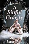 A Sinful Gravity:...