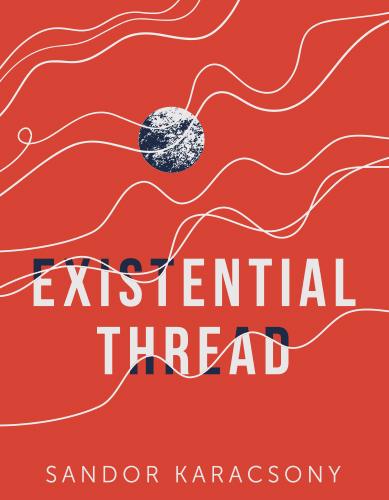 Existential Thread (Dreams of Vertigo #2)