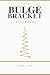 Bulge Bracket: Book 1: Buil...