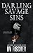 Darling Savage Sins