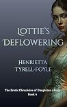 Lottie's Deflowering by Henrietta Tyrell-Foyle