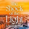The Shock of the Light