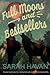 Full Moons and Bestsellers