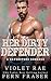 Her Dirty Defender: A Havenstone Romance (Havenstone™ — Einzelbände 1) (German Edition)